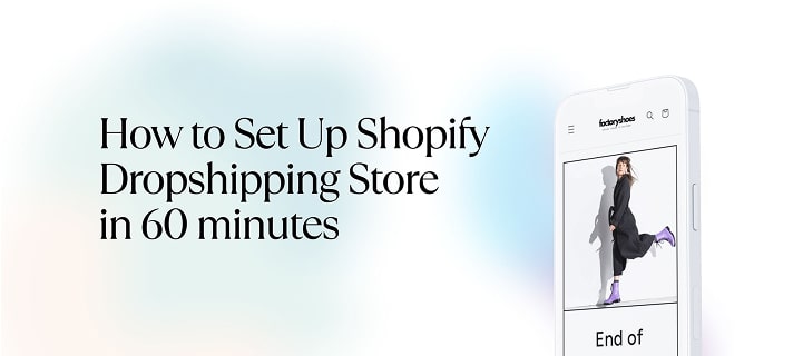 How to build a Shopify store in 60 minutes?